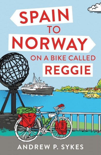 CycleTouringOrg | Adventure and Bicycle Touring - Bicycle TArticles, Reviews, Advice, Tours and More... - Spain to Norway on a Bike called Reggie